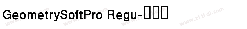 GeometrySoftPro Regu字体转换